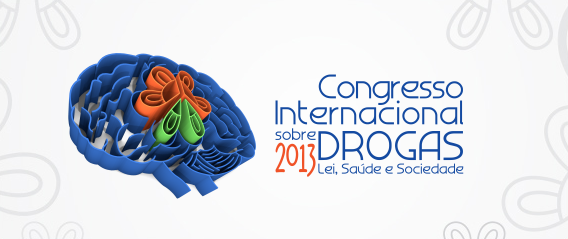 Congresso Internacional sobre Drogas 2013